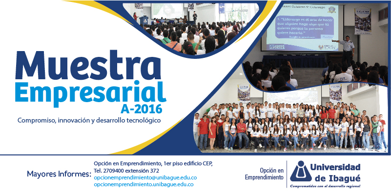 Muestra Empresarial A-2016 - Unibagué