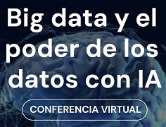 Conferencia Big data y el poder de los datos con IA